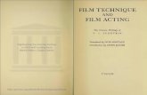 Film technique ; and Film acting : the cinema writings of V.I. … · 2020. 12. 14. · 156 PUDOVKIN thanaslavishimitationofnaturalismontheselines; thefirstfunctionofsoundistoaugmentthepotential