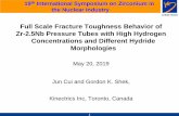 Full Scale Fracture Toughness Behavior of Zr-2.5Nb Pressure … · 2019. 6. 26. · At room temperature, Tube Y041 had lower fracture toughness (K c) than Tube C022 in as-received
