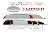TOPPER VAN RACKFORD TRANSIT FULL SIZE VANS WITH 130,” 148” AND 148” EXTENDED WHEELBASE 4. Set the completed van rack assembly off to the side and proceed to secure the channels