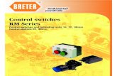 Control switches RM Series - Vidae | Homevidae.com.ve/pdf_marca/Breter_Pulsanteria.pdf · 2014. 4. 10. · Control switches RM Series Control switches and indicating units 16, 22,