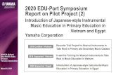2020 EDU-Port Symposium Report on Pilot Project (2) · 2021. 3. 25. · Yamaha Corporation. Asia-Pacific Sales Division. Yamaha Corporation. KIYOTA Akifumi. March 9, 2021. Recorder