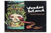 Voodoo Island - Archive Island.pdf · 2017. 7. 9. · VOODOO ISLAND Stage 2 Haiti is an island where people do not always die - they only sleep. Voodoo can bring dead people back