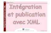 par Philippe Poulard - unice.frdeptinfo.unice.fr/twiki/pub/Minfo03/ServletEtXml/03-xml... · 2004. 3. 18. · Intégration et publication avec XML par Philippe Poulard 6 Transformations