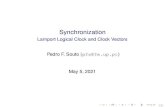 Lamport Logical Clock and Clock Vectors Pedro F. Souto …pfs/aulas/sd2021/at/18logical.pdf · 2021. 5. 5. · I Leslie Lamport, Time, Clocks and the Ordering of Events in a Distributed