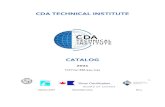 2021...CDA Technical Institute, Inc. Catalog Issued By: CDA Technical Institute – Jacksonville Main Campus 91 Trout River Drive Jacksonville, FL 32208 904-766-7736 (Phone) 904-766-7764