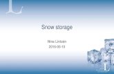 Snow storage - LTU/file/Snow storage.pdf · 2016. 5. 18. · method.html . Factors affecting the melting rate . Factors affecting the melting rate . Major factors • Thickness of