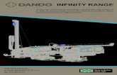 Dando Infinity Range Brochure · 2021. 4. 8. · INFINITY RANGE A new line of innovative and totally customisable rigs designed to fulfil all drilling needs across the mineral exploration,