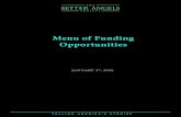 Menu of Funding Opportunities - The Better Angels Society...Benjamin Franklin 2022 Scientist, inventor, writer of enduring epigrams of homespun wisdom, creator of America’s first