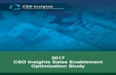 2017 CSO Insights Sales Enablement Optimization Study · 2020. 10. 1. · Chapter 1: The State of Sales Enablement as a Discipline In 2013, CSO Insights began tracking the emergence