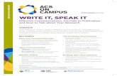 acsoncampus.acs.org WRITE IT, SPEAK ITacsoncampus.acs.org/wp-content/uploads/2017/11/On-Campus... · 2021. 3. 5. · acsoncampus.acs.org WRITE IT, SPEAK IT Effective Communications,
