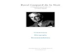 Ravel Gaspard de la Nuit - Piano Enthusiastpianoenthusiast.com/.../ravel-gaspard.pdf · In talking with non-pianist music lovers, Gaspard does not stand out as more favored or with