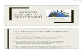 MODERN CONFLICT AND COOPERATION - THESOCIALSGUY.COM · 2020. 4. 24. · MODERN CONFLICT AND COOPERATION. 2020-04-23 1. MODERN CONFLICT AND COOPERATION. Social Studies 2201 Unit 5,