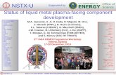 NSTX-U Supported by - IAEA...Coenen, et al., JNM 2013 Arnoux, PFMC-14, Juelich CMOD JET NSTX-U Status of Liquid Metals ... 200 –450 C Closed RLLD LL In LL Out LL In M. Ono, NF 2013;