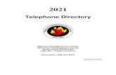 NIFC Directory · 2021. 5. 24. · Telephone Directory. National Interagency Fire Center . 3833 South Development Avenue . Boise, Idaho 83705-5354 (208) 387 + 4-digit extension. Information