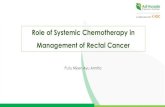 Role of Systemic Chemotherapy in Management of Rectal …Management of Rectal Cancer Putu Niken Ayu Amrita . Introduction •Colorectal cancer (CRC) is the third most commonly diagnosed