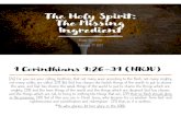 The Holy Spirit: The Missing Ingredients3-us-west-2.amazonaws.com/wordoflife.mn.audio/StudyGuide... · 2021. 2. 7. · The Holy Spirit: The Missing Ingredient Pastor Vern Peltz February