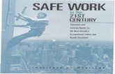 Safe Work in the 21st Century: Education and Training Needs for the Next Decade's Occupational Safety and Health Personnel