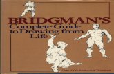 Bridgman's Complete Guide to Drawing From Life: Over 1,000 Illustrations