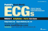 Podrid's Real-World ECGs: A Master's Approach to the Art and Practice of Clinical ECG Interpretation. Volume 4A, Arrhythmias: Core Cases