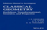 Solutions Manual to Accompany Classical Geometry: Euclidean, Transformational, Inversive, and Projective