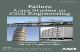 Failure Case Studies in Civil Engineering: Structures, Foundations, and the Geoenvironment