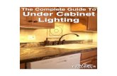 The Complete Guide To Under Cabinet lighting