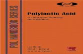 Polylactic Acid: PLA Biopolymer Technology and Applications