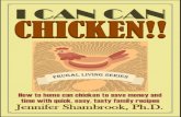 I CAN CAN CHICKEN! ! How to home can chicken to save money and time with quick, easy, tasty family recipes Frugal Living Series 2