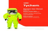 Garment User Manual - DuPont · 2021. 7. 28. · 6000 FR (Tychem® ThermoPro) fabric was tested to EN ISO 11612:2015 (Protective clothing — Clothing to protect against heat and