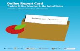 Online Report Card: Tracking Online Education in the United States
