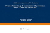 Transforming Economic Systems: The Case of Poland: With the Cooperation of Feliks Gradalski