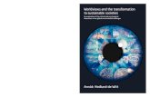 Worldviews and the transformation to sustainable societies Annick Hedlund-de Witt