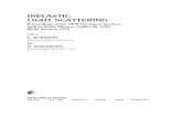 Inelastic Light Scattering. Proceedings of the 1979 USâ€“Japan Seminar held at Santa Monica, California, USA, 22â€“25 January 1979