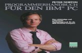 Programmierhandbuch f¼r den IBM® PC: Das vollst¤ndige und umfassende Nachschlagewerk f¼r die IBM Personal Computer