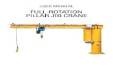 FULL-ROTATION PILLAR JIB CRANE - Eiva Safex · 2021. 3. 10. · FULL-ROTATION JIB CRANES 360° Mount the reductor according to the drawing using the following steps 1. After the mounting