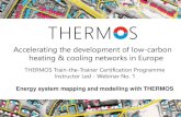 Accelerating the development of low-carbon heating & cooling … · 2019. 9. 25. · THERMOS in a nutshell THERMOS in a nutshell Granollers (ES) Cascais (PT) London (UK) Islington