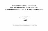 Incapacity to act of Natural Persons. Contemporary Challenges