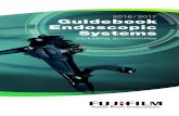 2016 / 2017 Guidebook Endoscopic Systems · 2017. 1. 19. · EN-580T 2–100 140° 9.4 9.3 3.2 180°/180° 160°/160° 2,000 130 % *2 ... *4 Balloon controller PB-30, balloon BS-2