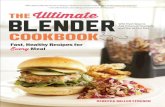 The Ultimate Blender Cookbook Fast, Healthy Recipes for Every Meal