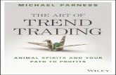 The Art of Trend Trading: Animal Spirits and Your Path to Profits