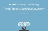 Jason Brownlee -Better deep learning