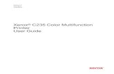 Xerox® C235 Color Multifunction Printer · 2021. 7. 14. · Xerox® C235 Color Multifunction Printer User Guide 9 Cannot scan to a network folder . . . . . . . . . . . . . . . .