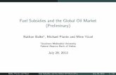Fuel Subsidies and the Global Oil Market (Preliminary)