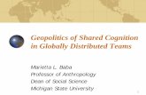 Geopolitics of Shared Cognition in Globally Distributed Teams
