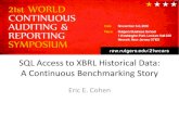 SQL Access to XBRL Historical Data: A Continuous Benchmarking Story