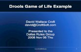 Drools Game of Life Example