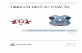 Titanium Mobile: How-To