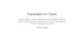 Topologies on Types - Princeton University - Home