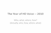 The Year of HD Voice -- 2010 - DEF CON