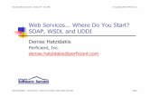 Web Services Where Do You Start? SOAP, WSDL and UDDI